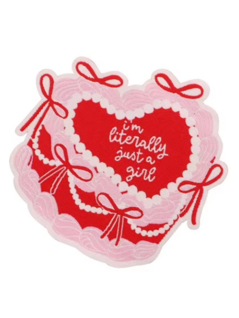 I'm Literally Just a Girl Pink Red Heart Cake Iron On Embroidered Fabric Patch